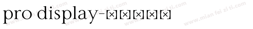 pro display字体转换